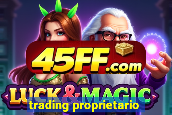 trading proprietario